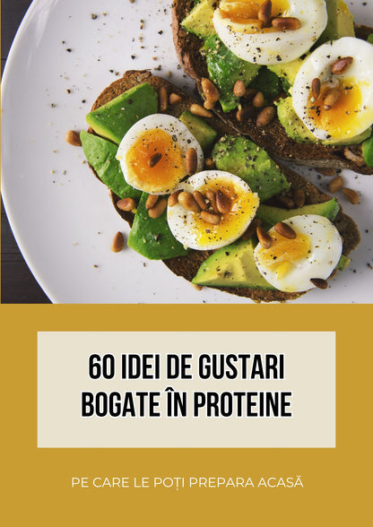 60 de Idei de Gustări Bogate în Proteine Pentru Slăbit ! Ghid Digital PDF